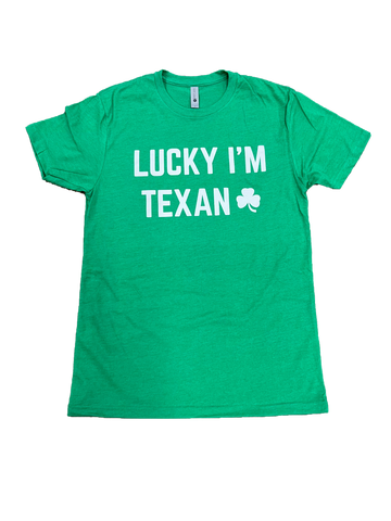 Lucky I'm Texan
